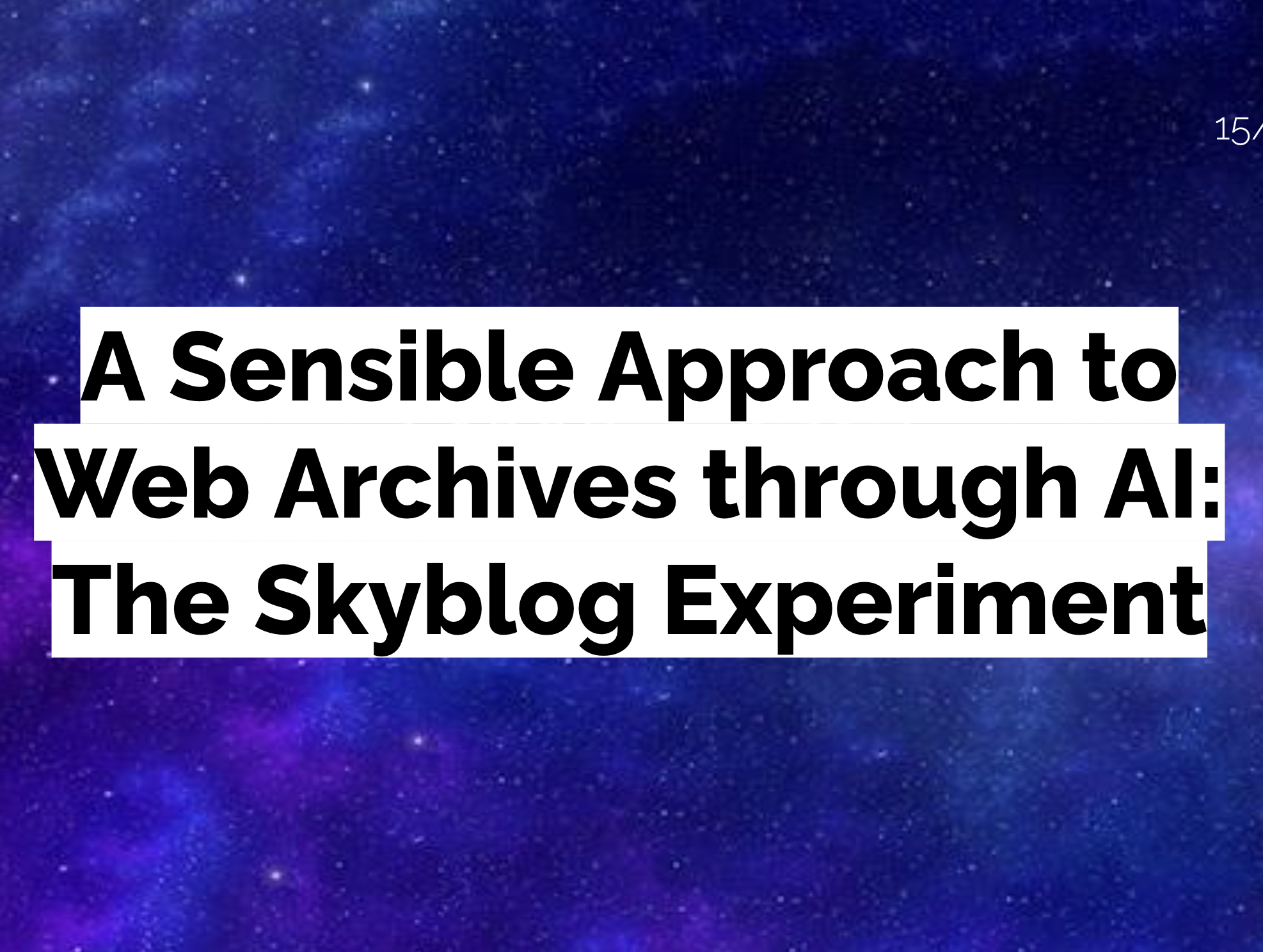 A Sensible Approach to Web Archives through AI: The Skyblog Experiment